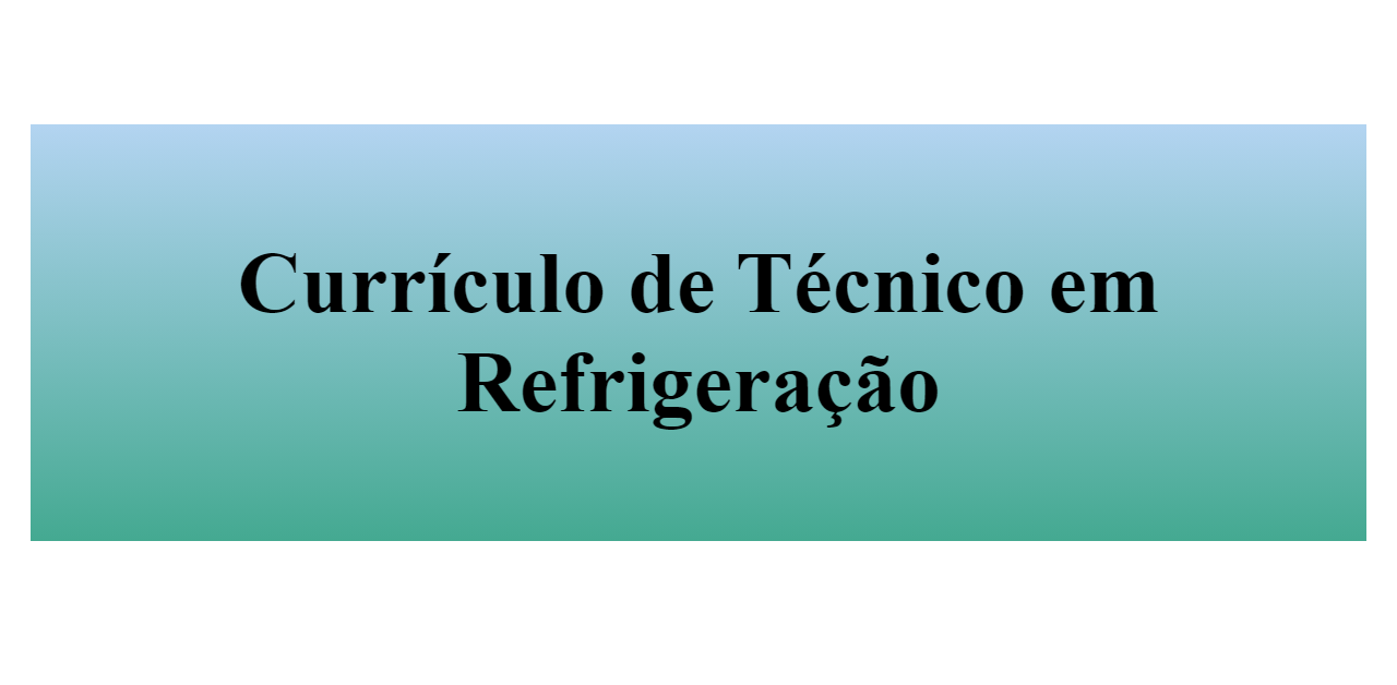 Curr Culo De T Cnico Em Refrigera O Buildfreeresume