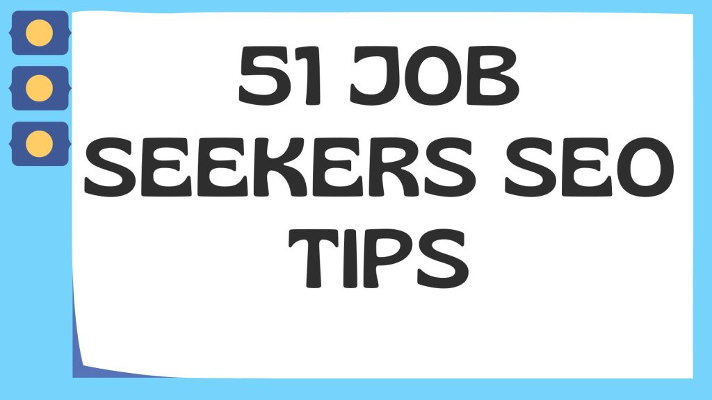 51 job seekers seo tips
