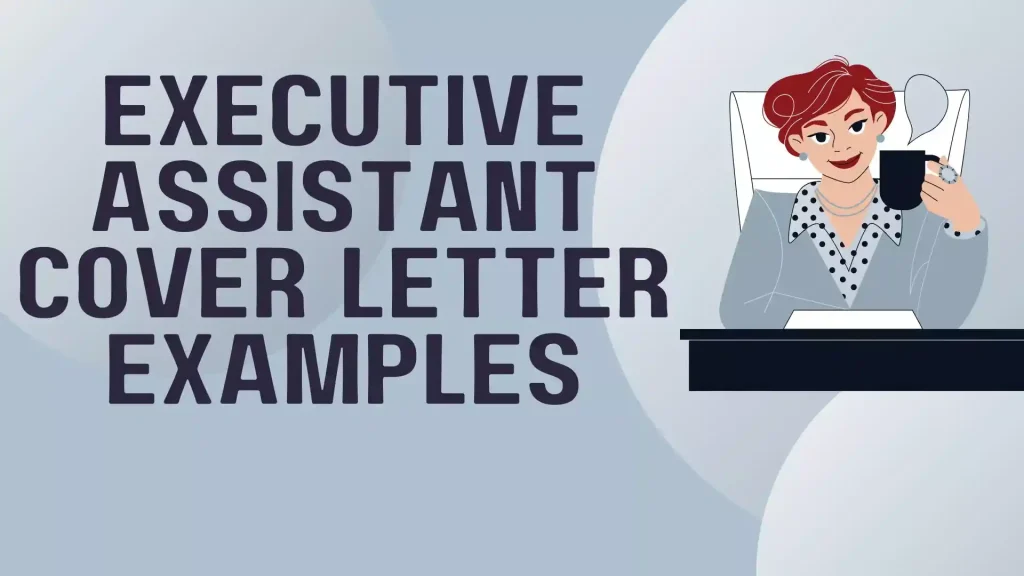 Executive Assistant cover letter examples