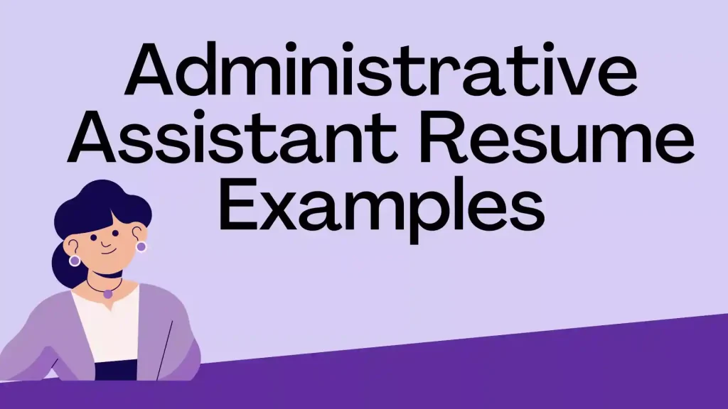 administrative assistant resume examples