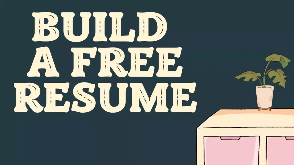 build a free resume