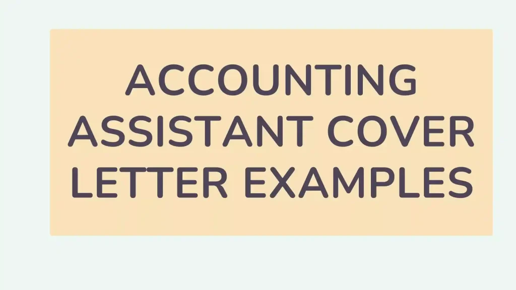 Accounting Assistant Cover Letter