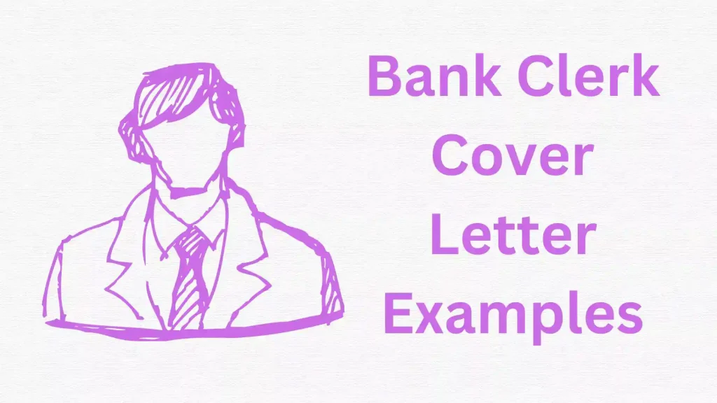 Bank Clerk Cover Letter