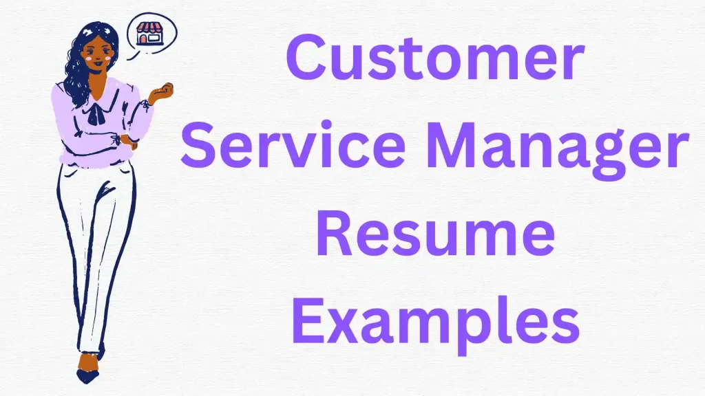 Customer Service Manager Resume