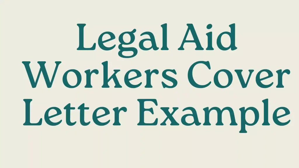 Legal Aid Workers Cover Letter
