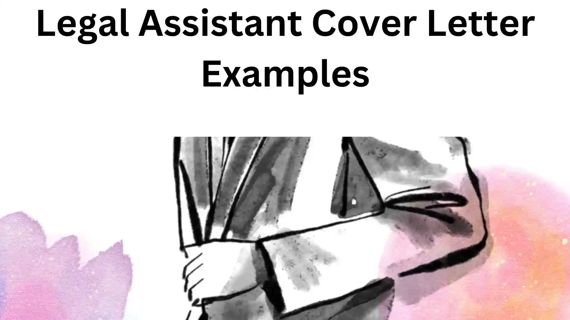 Legal Assistant Cover Letter Examples 