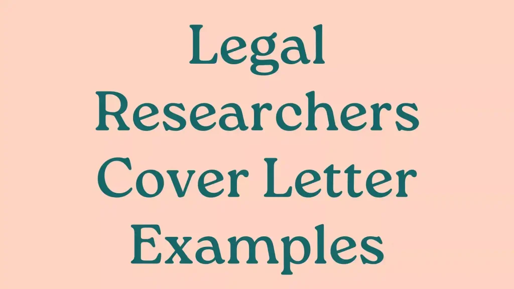 Legal Researchers Cover Letter