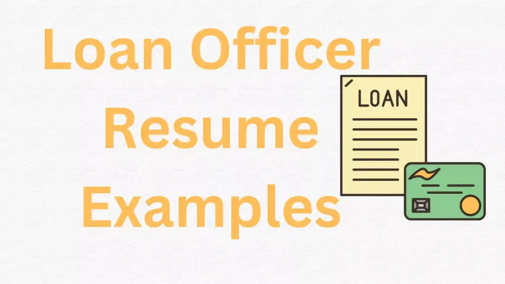Loan Officer Resume