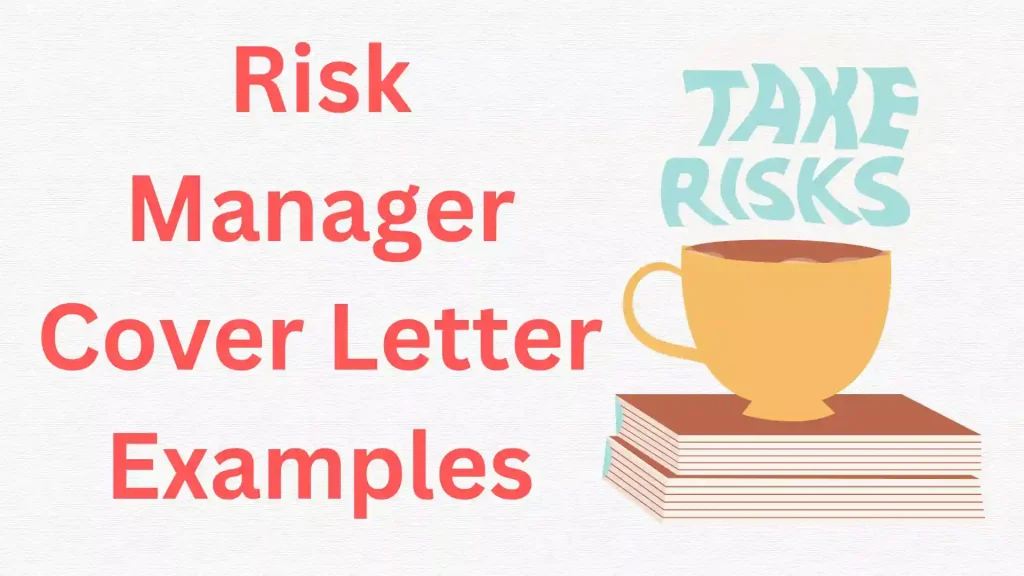 Risk Manager Cover Letter