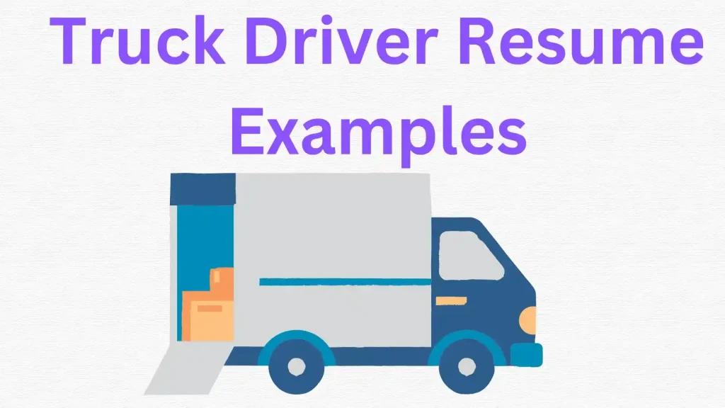 Truck Driver Resume