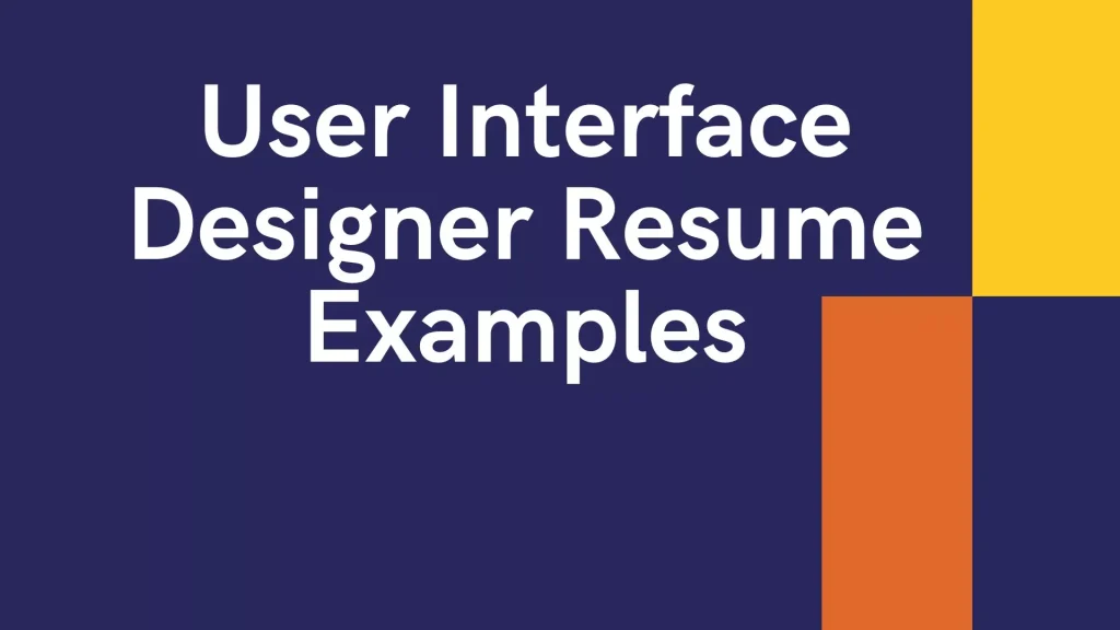 User Interface Designer Resume