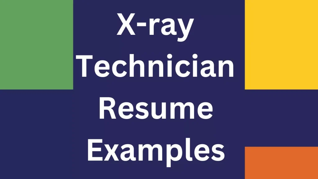 X-ray Technician Resume