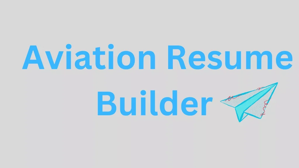 Aviation Resume Builder