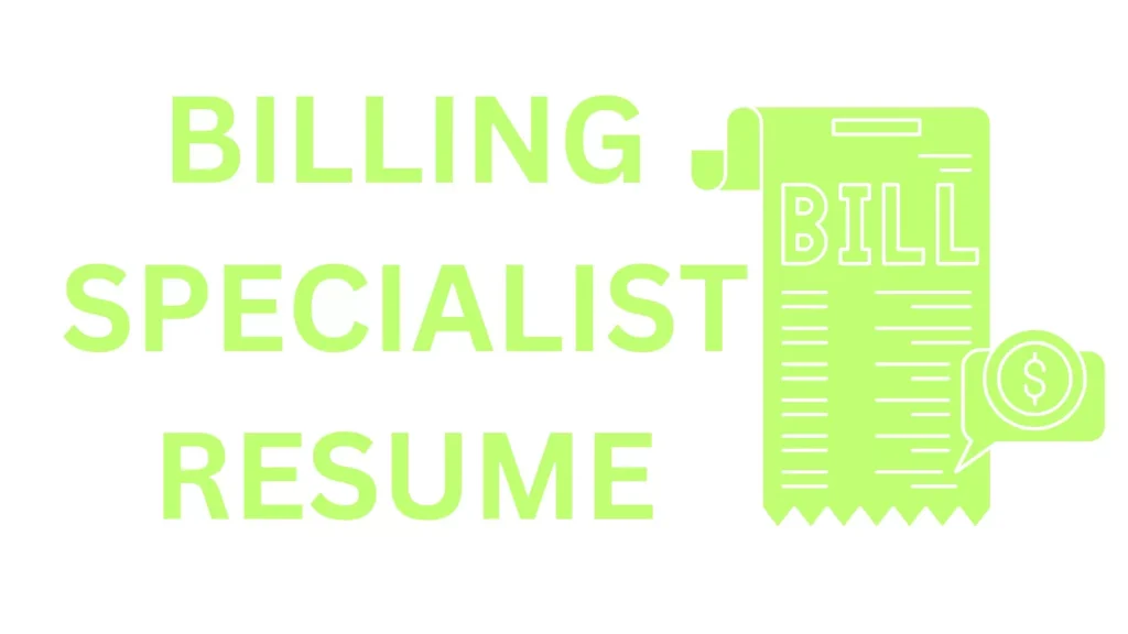 Billing Specialist Resume