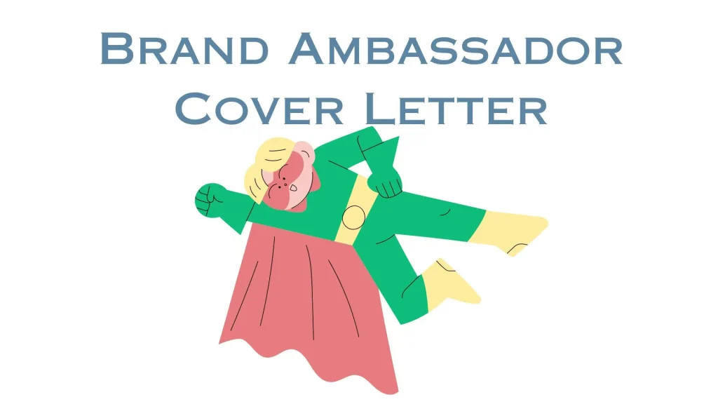 Brand Ambassador Cover Letter