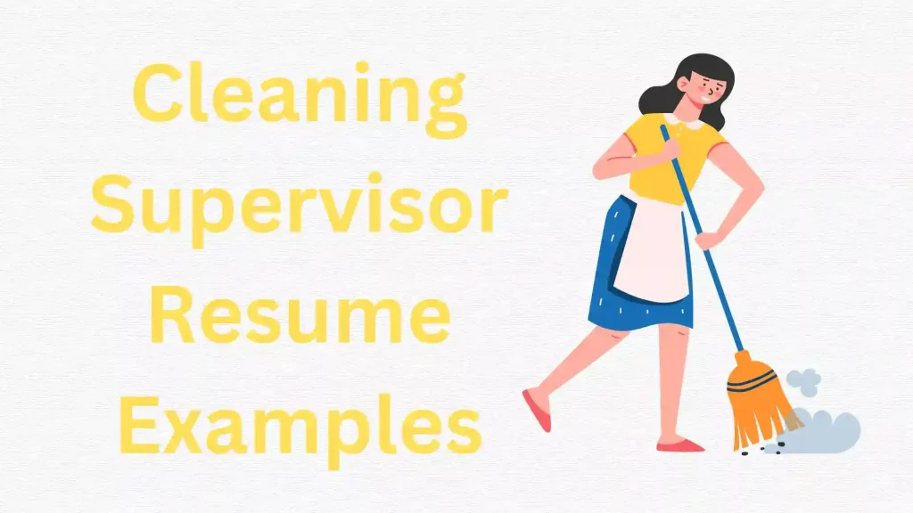 Cleaning Supervisor Resume