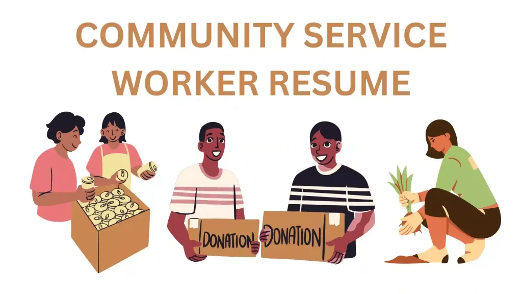 Community Service Worker Resume