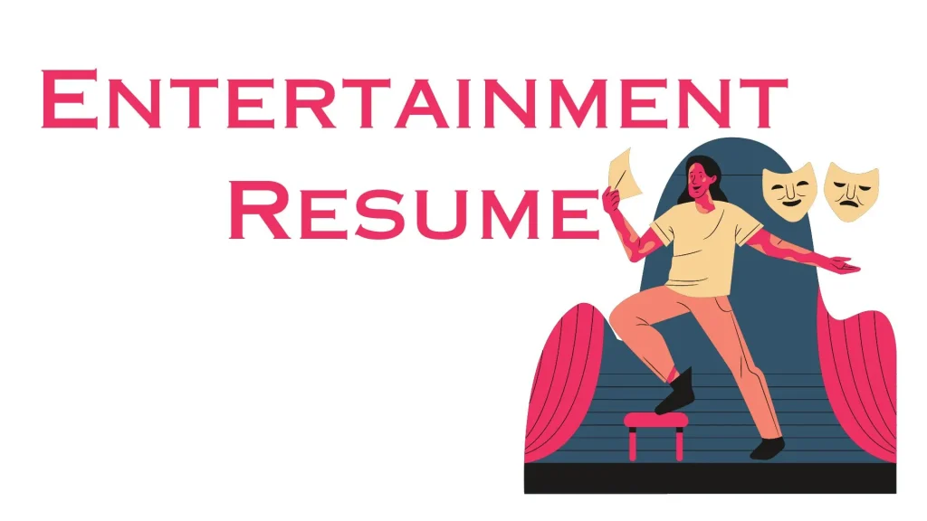 Entertainment Resume