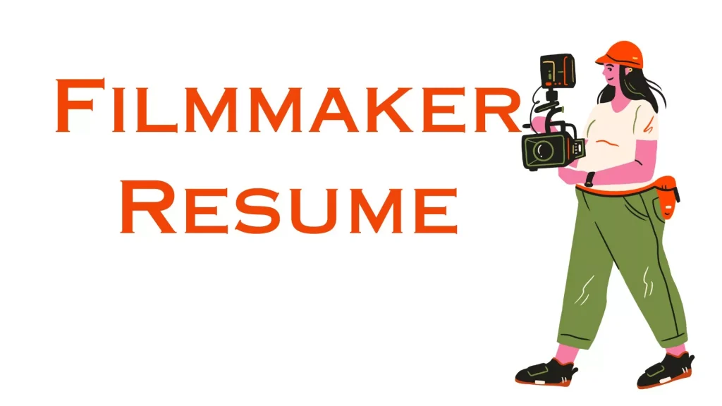 Filmmaker resume
