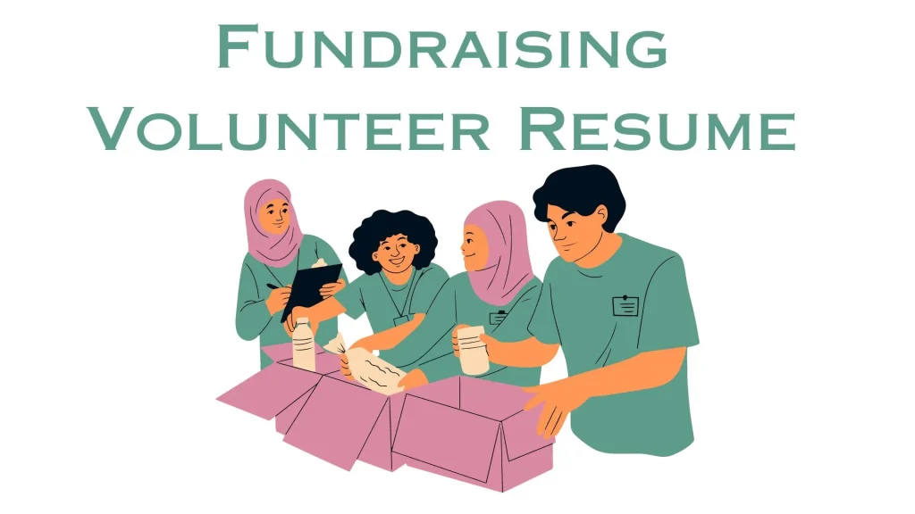 Fundraising Volunteer Resume