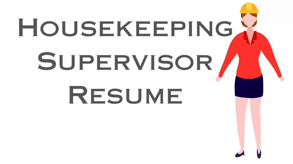 Housekeeping Supervisor Resume