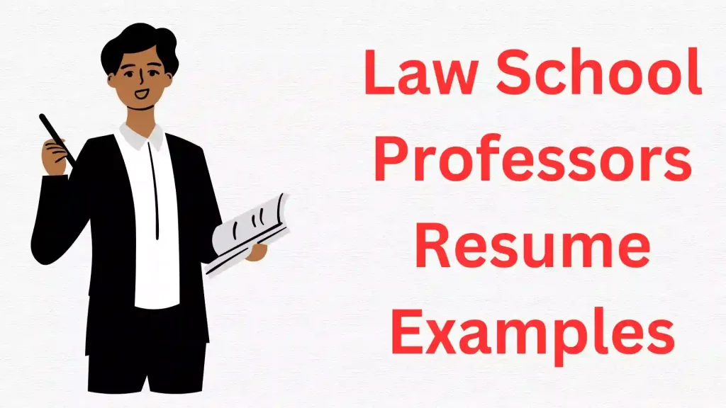 Law School Professors Resume
