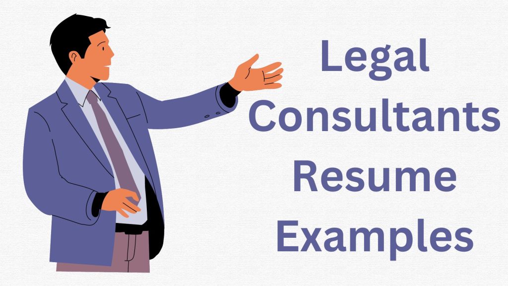 Legal Consultants Resume