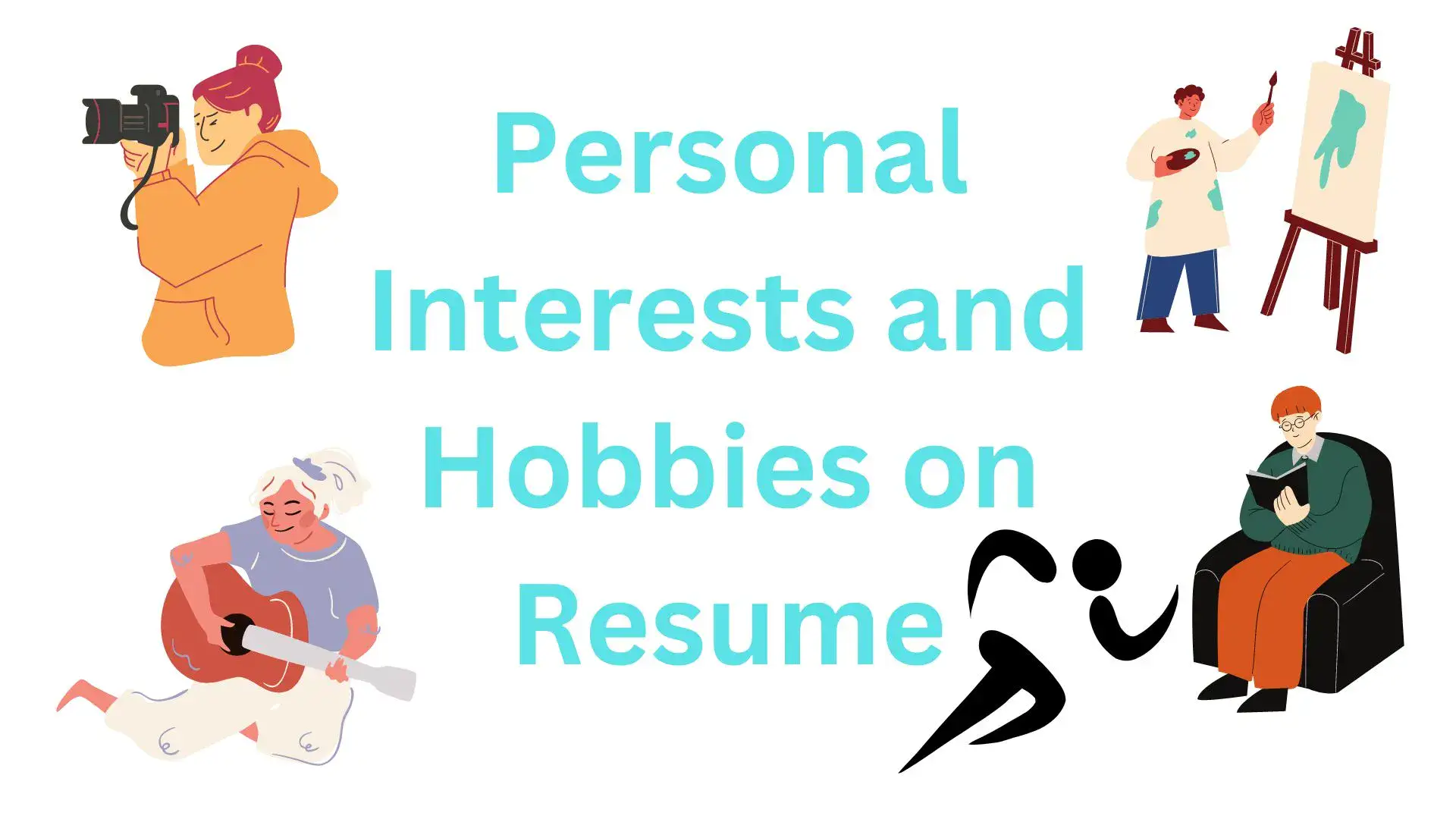 interests and hobbies