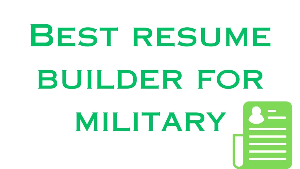 best resume builder for military