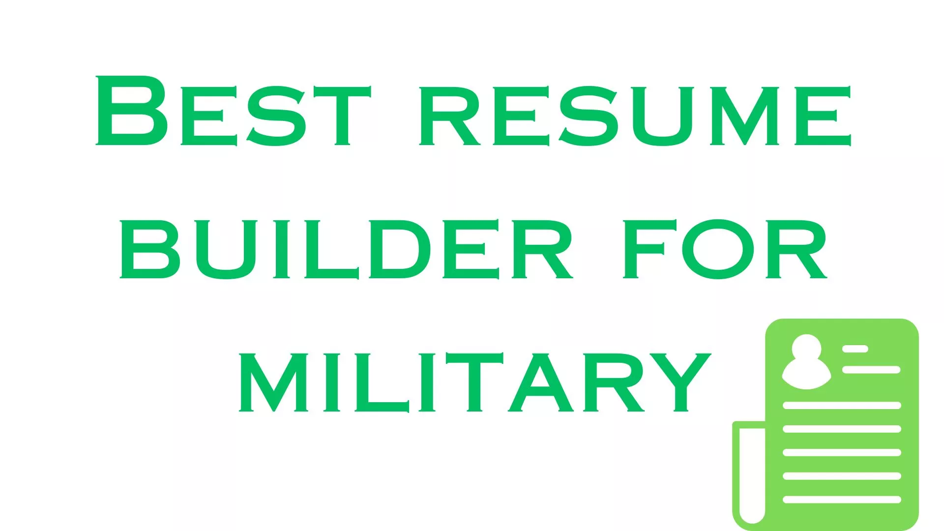 resume builder for military