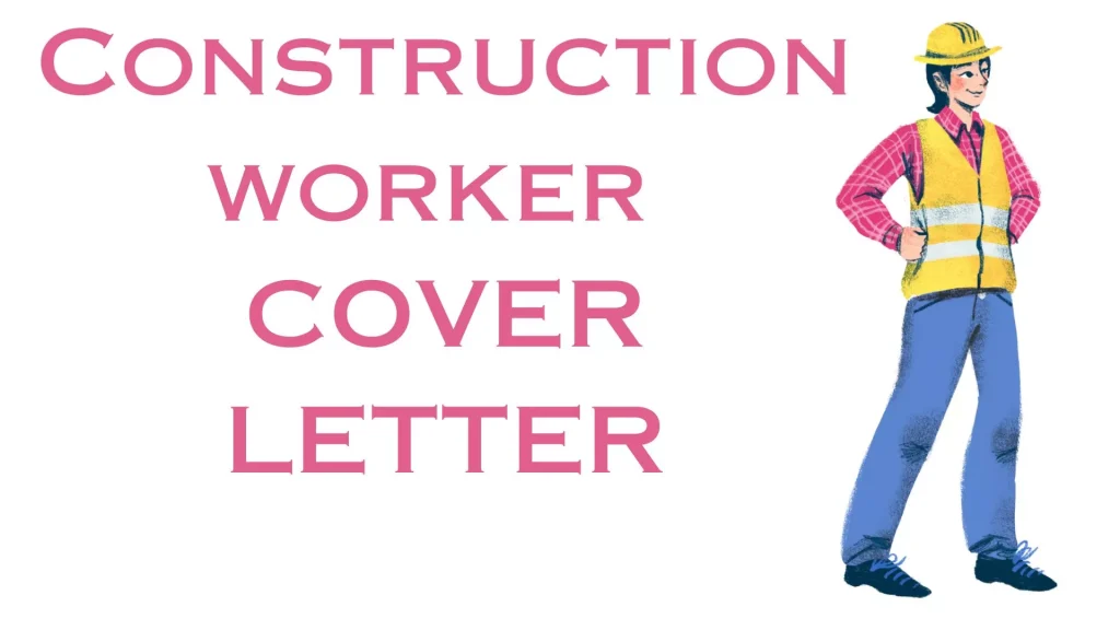 construction worker cover letter
