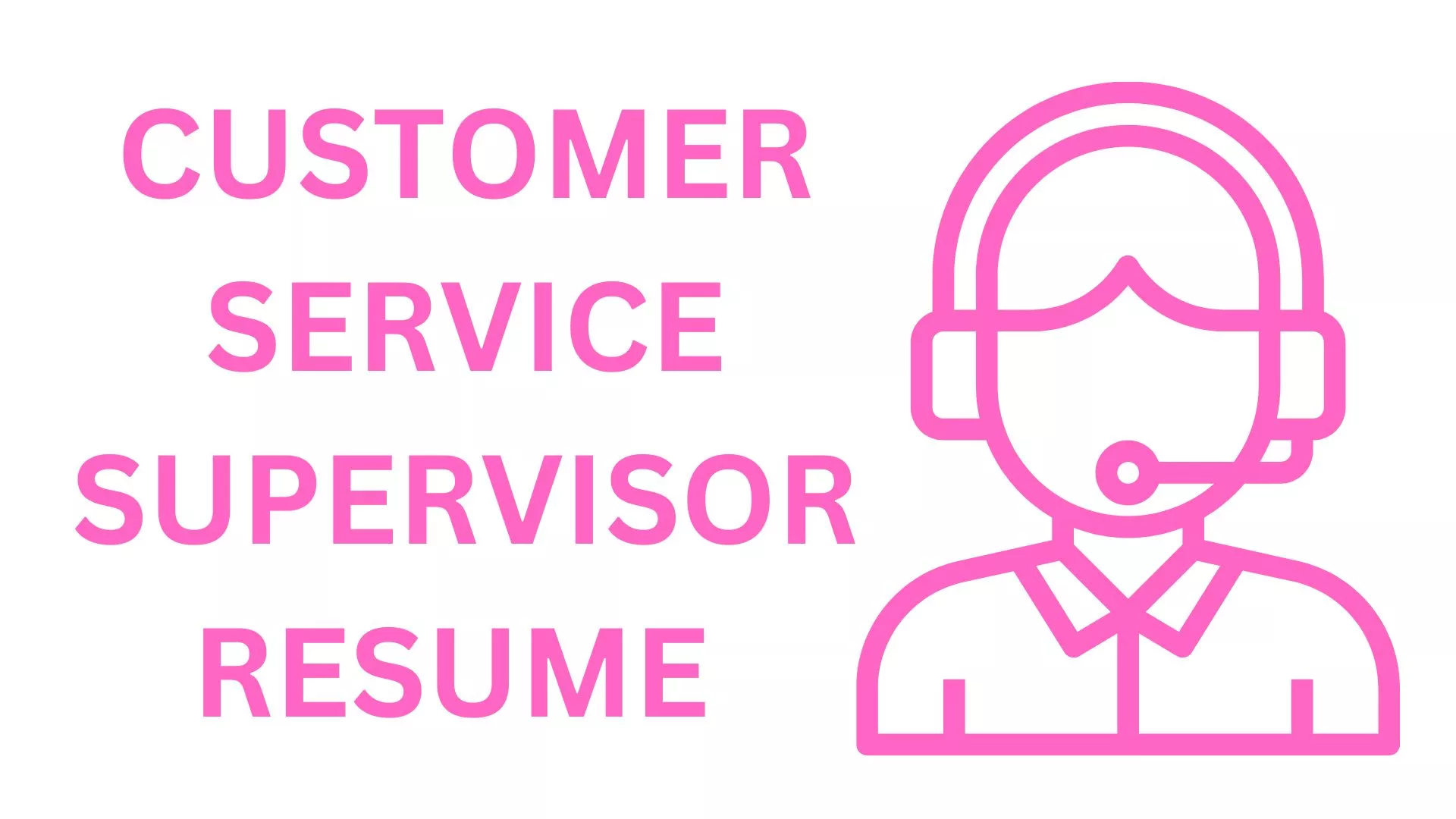 2024 Customer Service Supervisor Resume Examples For Free   Customer Service Supervisor Resume.webp