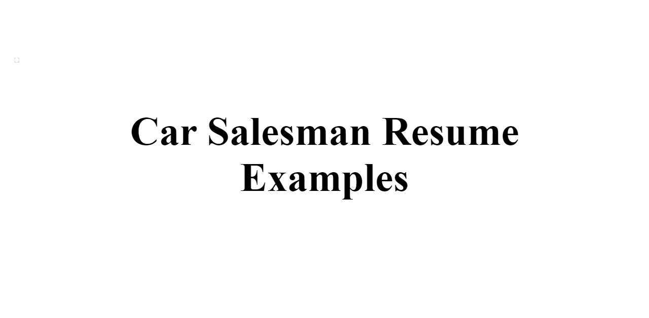 car-salesman-resume-examples-buildfreeresume