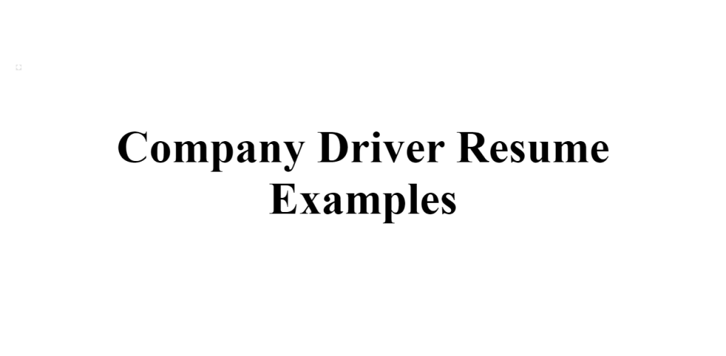 company driver resume