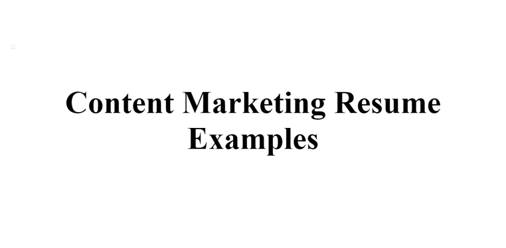 content marketing resume