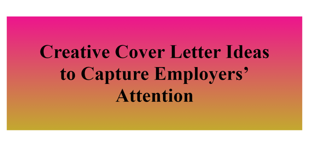 creative cover letter