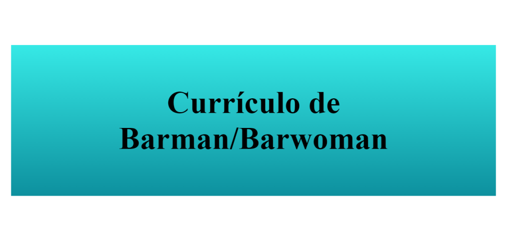 currículo de barman