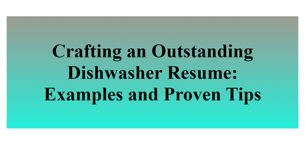 dishwasher resume