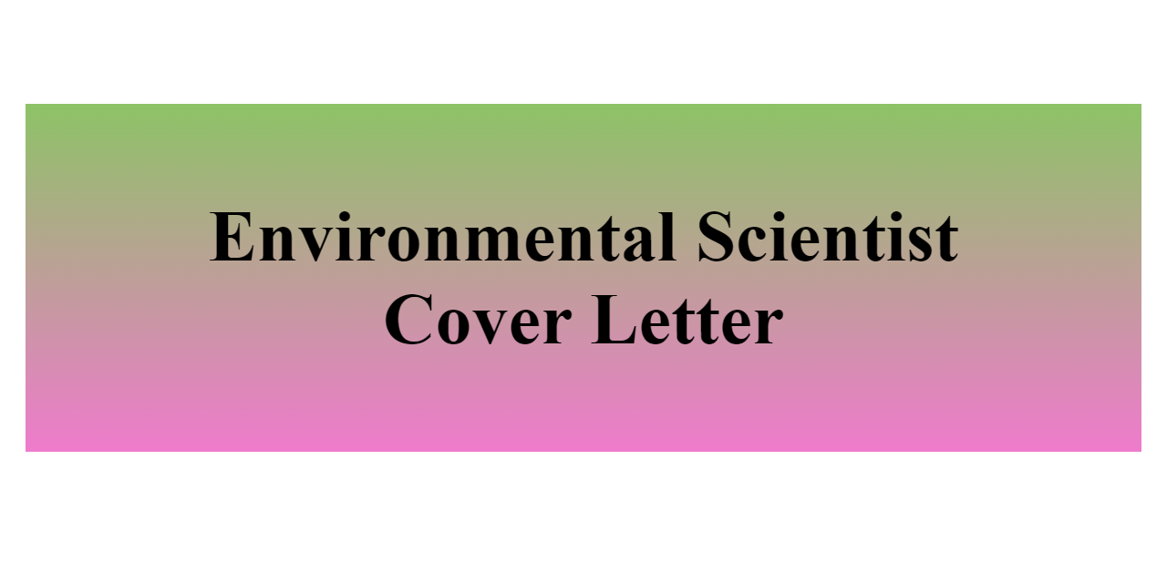 Environmental Scientist Cover Letter BuildFreeResume Com   Environmental Scientist Cover Letter Z 