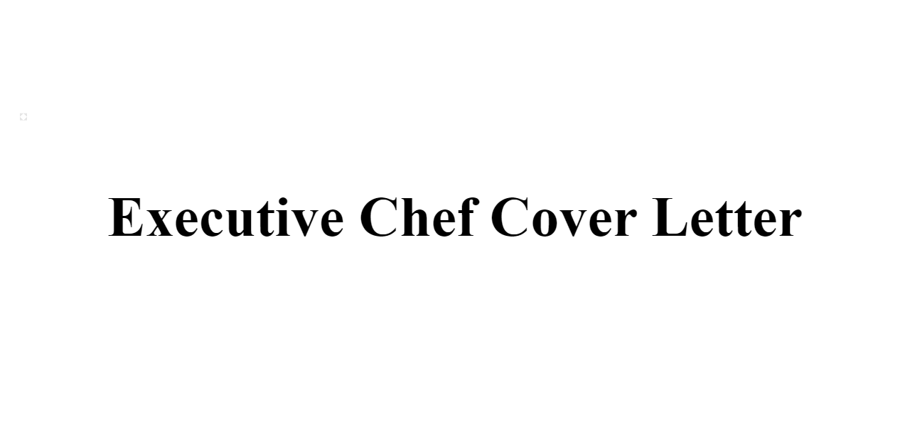 Executive Chef Cover Letter BuildFreeResume Com   Executive Chef Cover Letter Z 