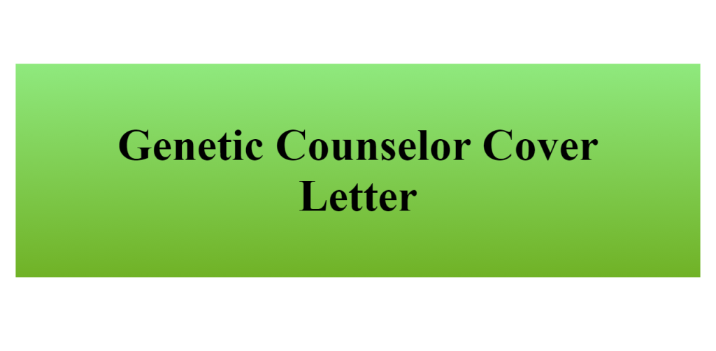 genetic counselor cover letter