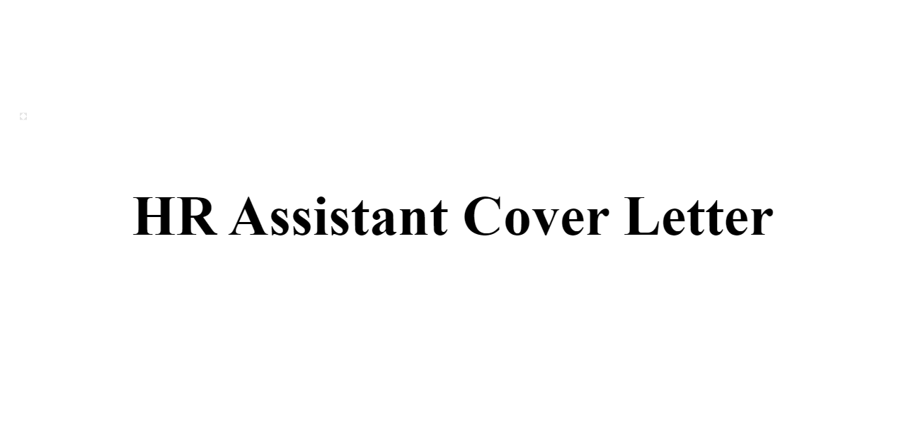 best hr assistant cover letter