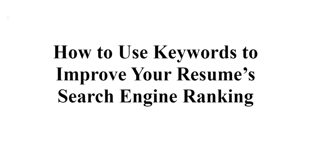 how to improve resume rank