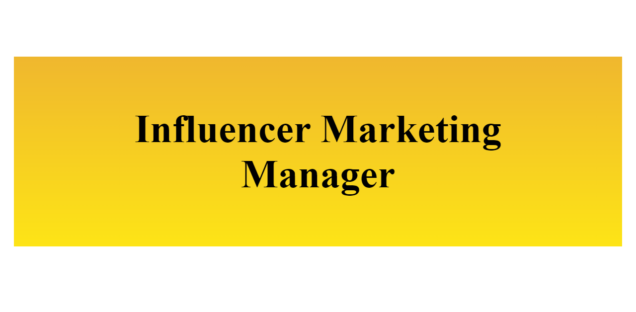 Influencer Marketing Manager - BuildFreeResume.com