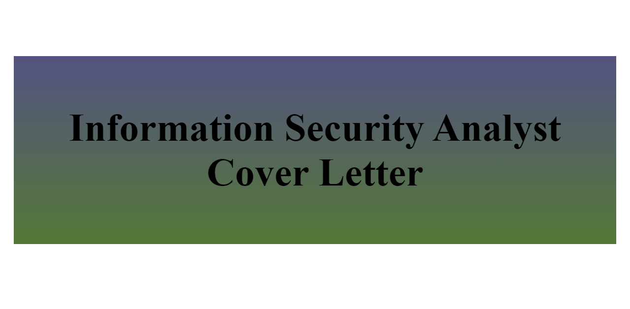 information security analyst cover letter