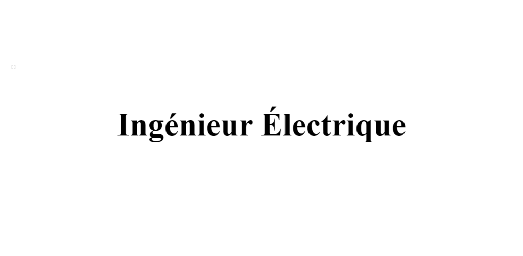 ingénieur électrique