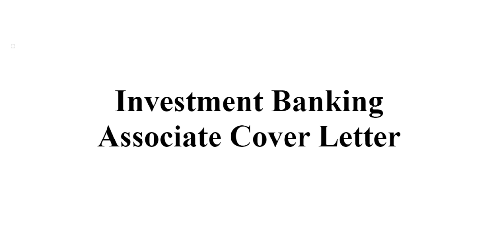 investment banking associate cover letter