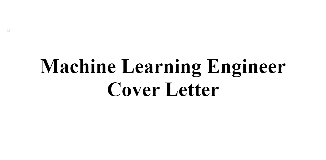 ml engineer cover letter