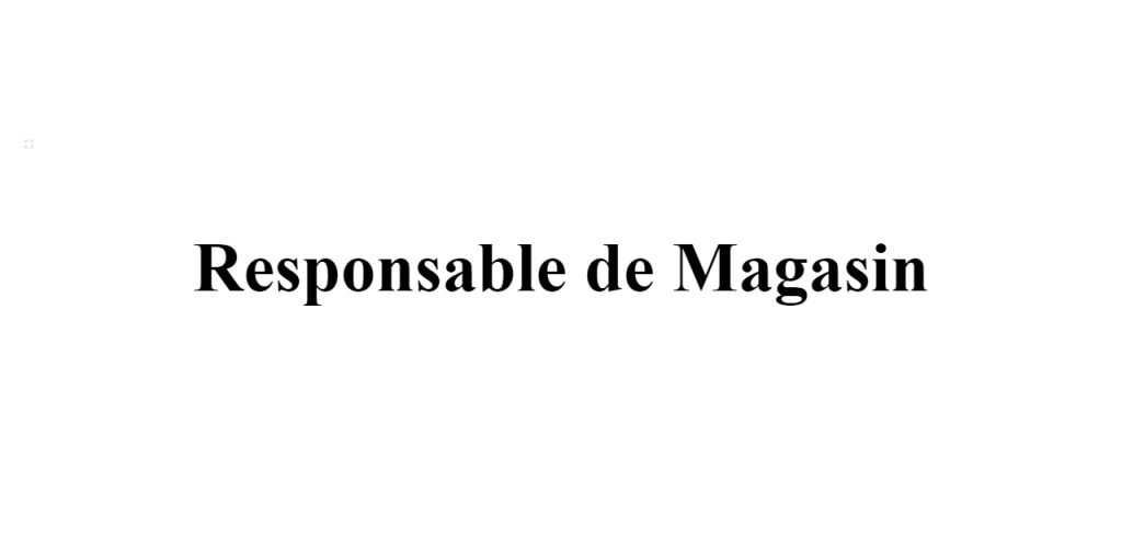 responsable de magasin