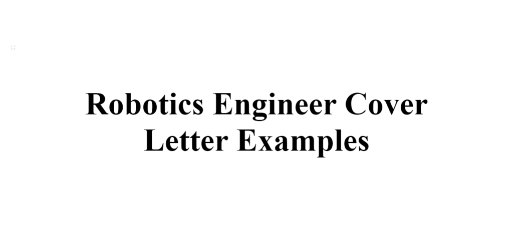 robotics engineer cover letter